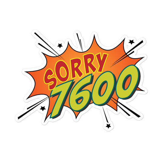 Sorry 7600 Aircraft Aviation Code cartoon bubble vinyl sticker