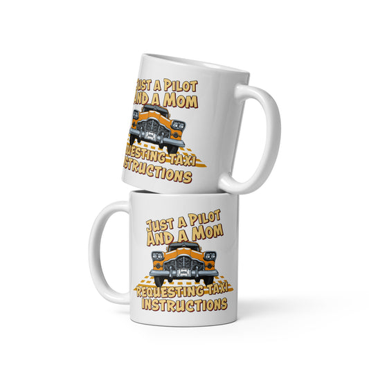 Just a Pilot and a Mom white glossy mug with a cartoon of a NYC Taxi